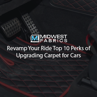 Revamp Your Ride: Top 10 Perks of Upgrading Carpet for Cars